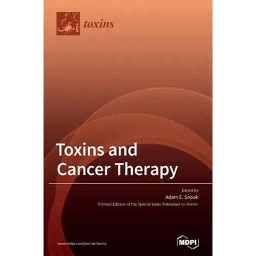 Toxins and Cancer Therapy