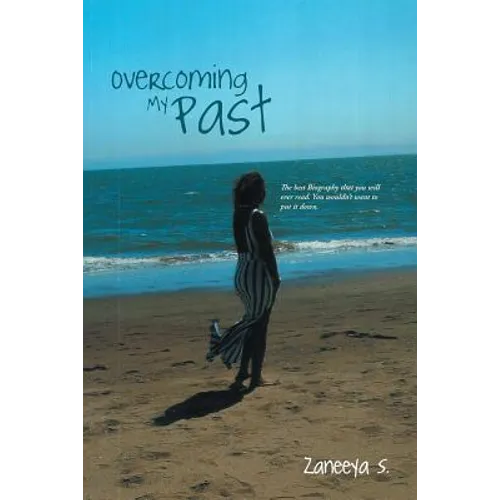 Overcoming My Past