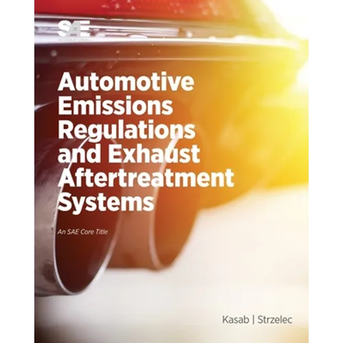 Automotive Emissions Regulations and Exhaust Aftertreatment Systems