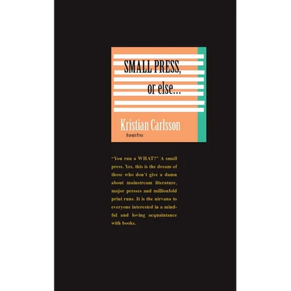 Small press, or else