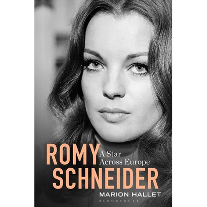 Romy Schneider: A Star Across Europe
