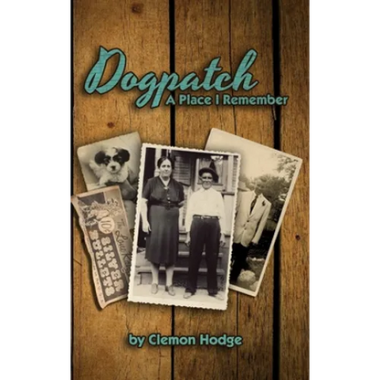 Dogpatch A Place I Remember