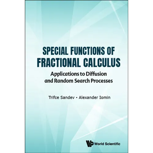 Special Functions of Fractional Calculus