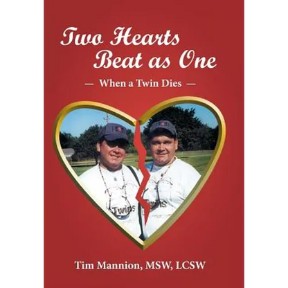 Two Hearts Beat as One: When a Twin Dies: A True Story