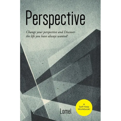 Perspective: Change Your Perspective and Discover the Life You Always Wanted! - Paperback