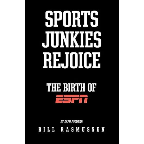 Sports Junkies Rejoice: The Birth of ESPN