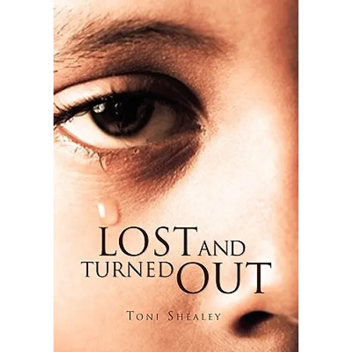 Lost and Turned Out