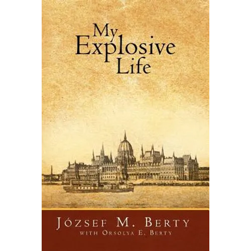 My Explosive Life