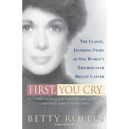 First, You Cry