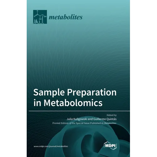 Sample Preparation in Metabolomics