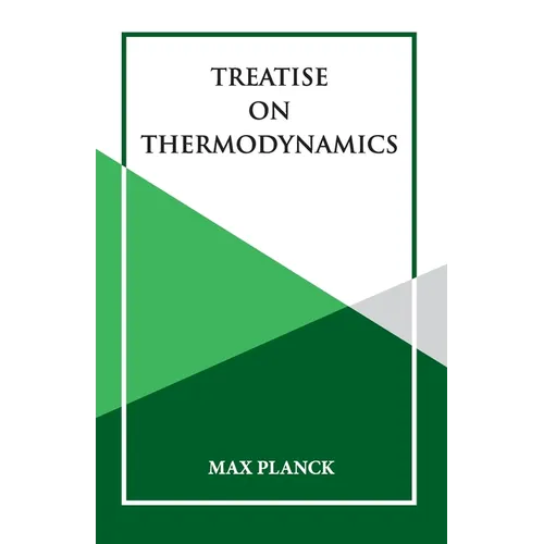 Treatise on Thermoynamics
