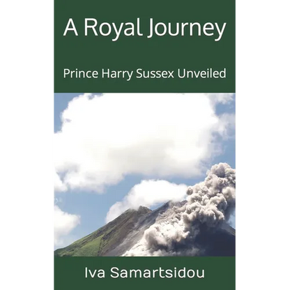 A Royal Journey: Prince Harry Sussex Unveiled