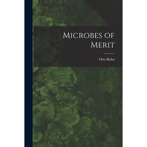 Microbes of Merit