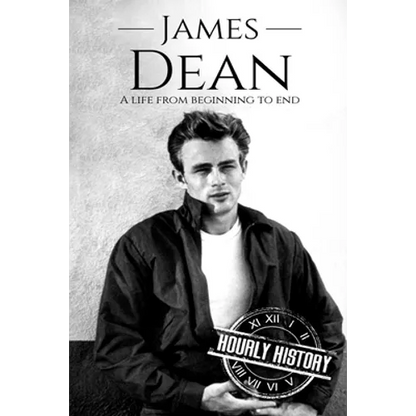James Dean: A Life From Beginning to End
