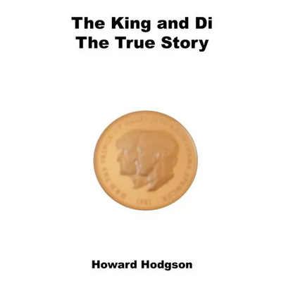 The King and Di: The True Story