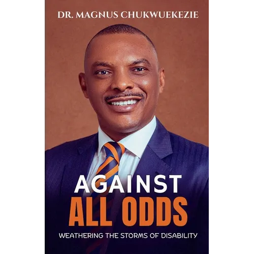 Against All Odds: Weathering The Storms Of Disability