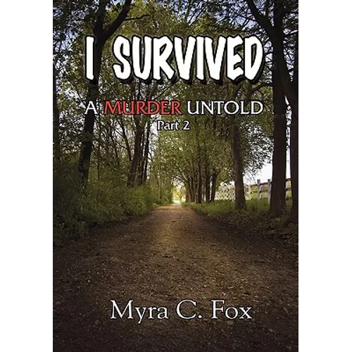 I Survived