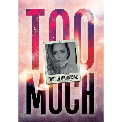 Too Much