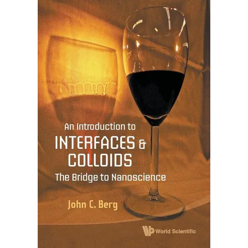 An Intro to Interfaces & Colloids