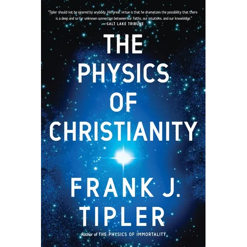 The Physics of Christianity