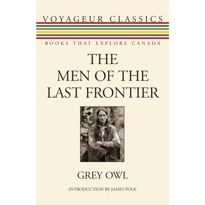 The Men of the Last Frontier