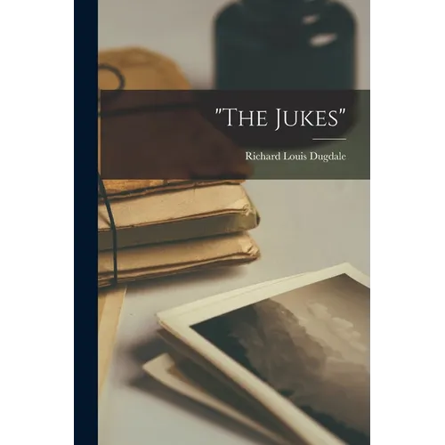 "The Jukes"