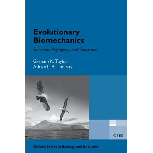 Evolutionary Biomechanics Osee P