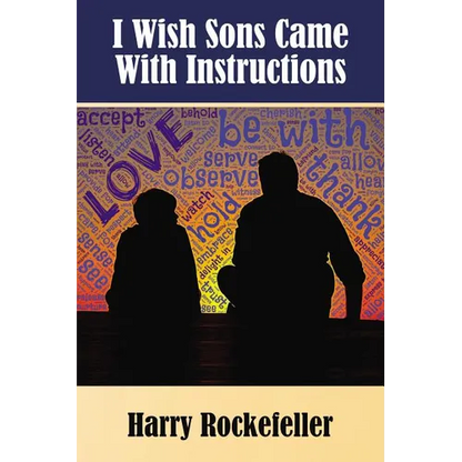 I Wish Sons Came with Instructions - Hardcover