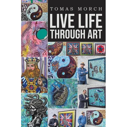 Live Life Through Art - Paperback