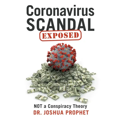 Coronavirus Scandal Exposed