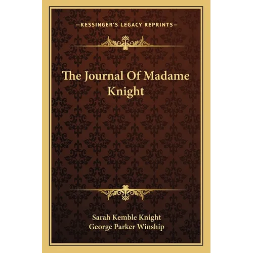 The Journal Of Madame Knight
