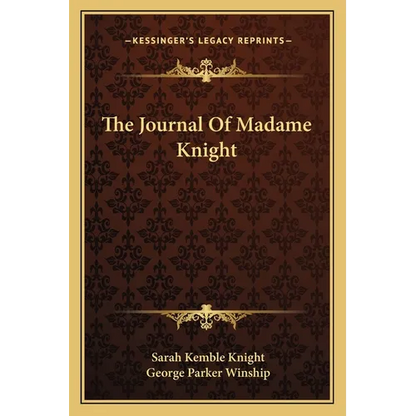 The Journal Of Madame Knight