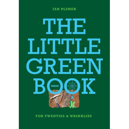 THE LITTLE GREEN BOOK - For Twenties and Wrinkles