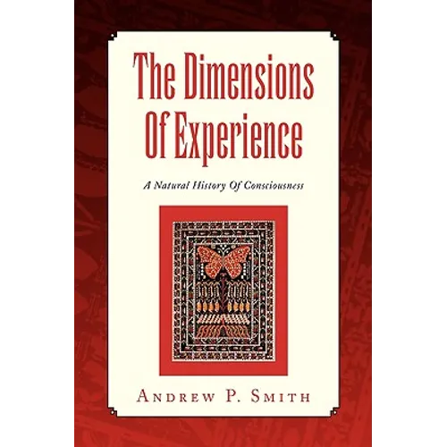 The Dimensions of Experience