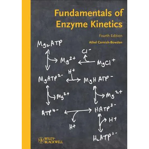 Fundamentals of Enzyme Kinetics