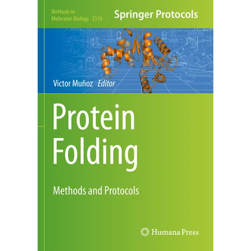 Protein Folding: Methods and Protocols