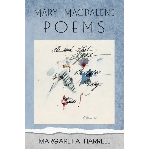 Mary Magdalene Poems