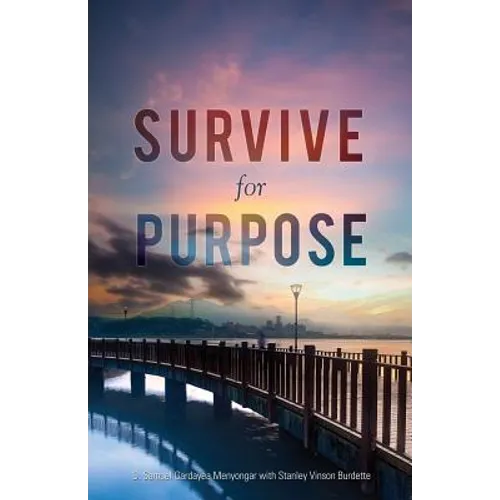 Survive for Purpose