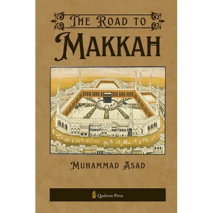 The Road to Makkah