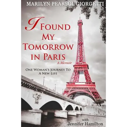 I Found My Tomorrow in Paris