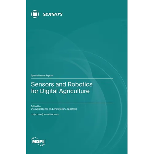 Sensors and Robotics for Digital Agriculture