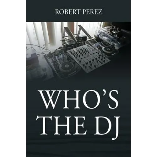 Who's the DJ