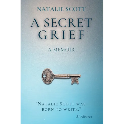 A Secret Grief: A Memoir