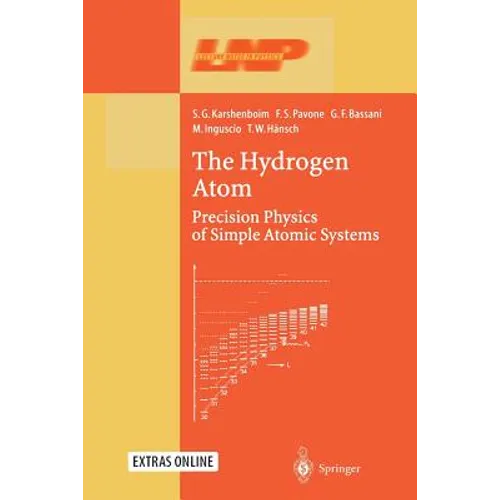 The Hydrogen Atom: Precision Physics of Simple Atomic Systems