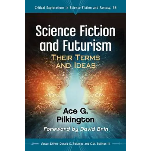 Science Fiction and Futurism: Their Terms and Ideas