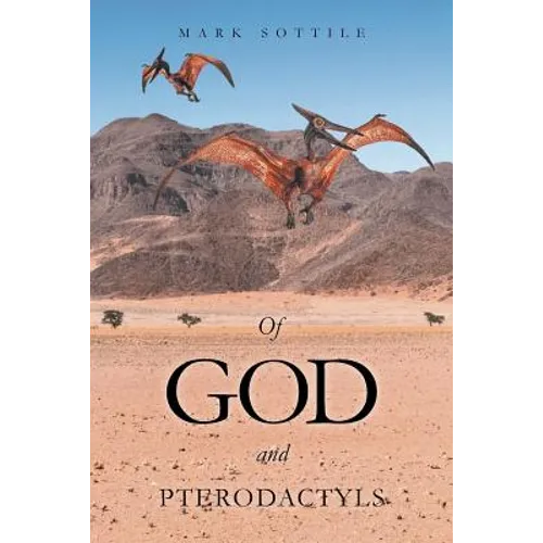 Of God and Pterodactyls