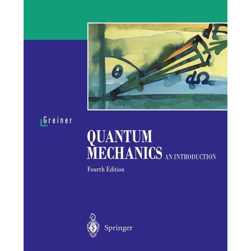 Quantum Mechanics: An Introduction