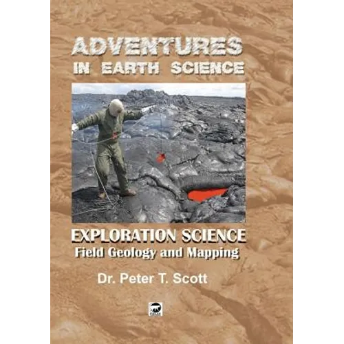 Exploration Science: Field Geology and Mapping