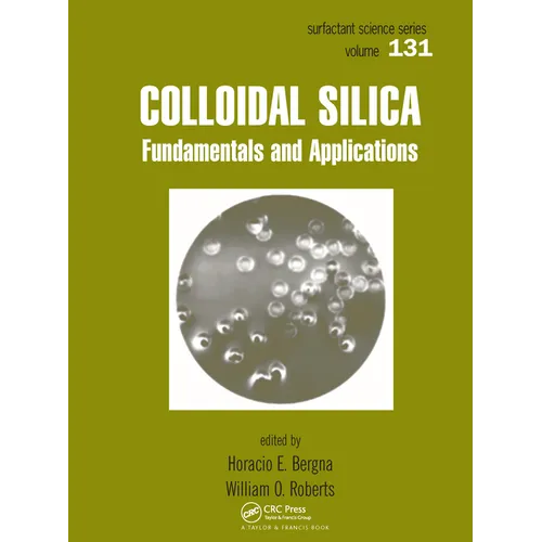 Colloidal Silica: Fundamentals and Applications