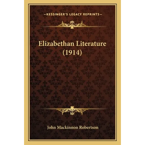 Elizabethan Literature (1914)